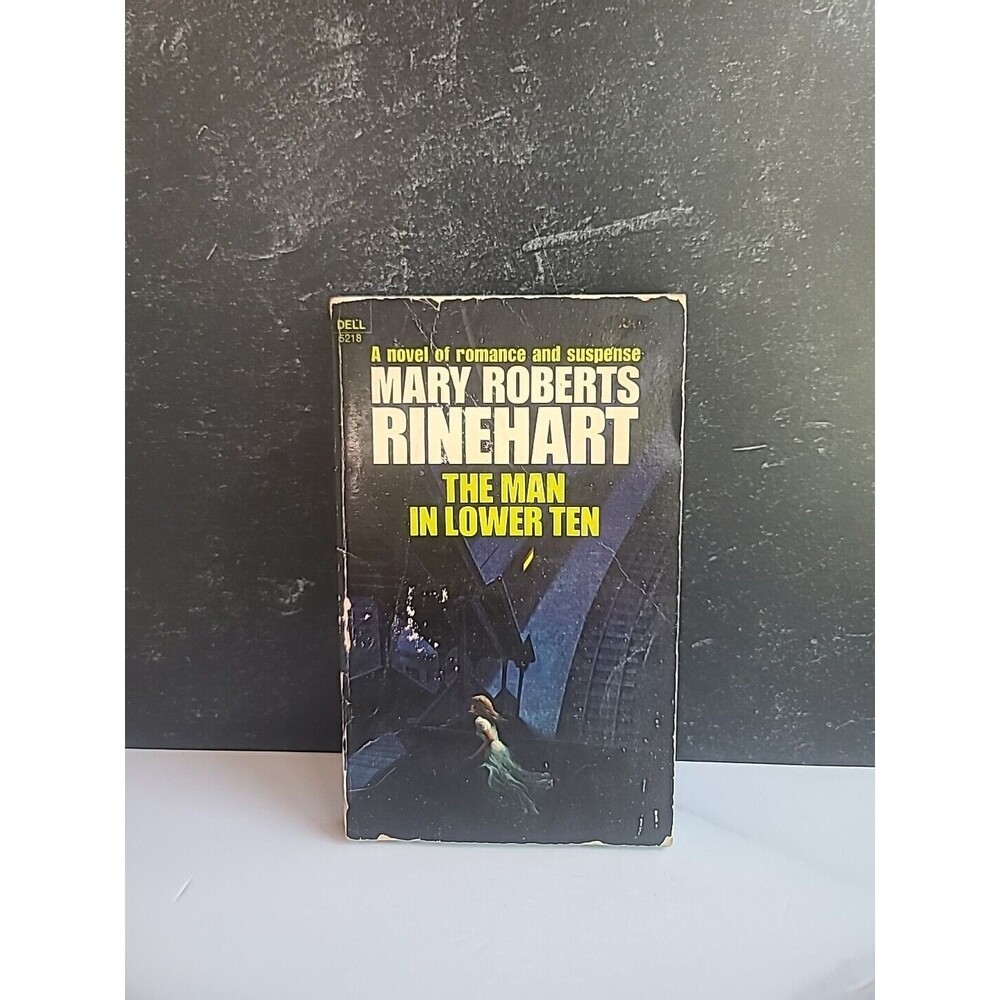 The Man in Lower Ten by Mary Rinehart  paperback